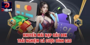 Khuyến Mãi Nạp Đầu 88K – Trải Nghiệm Cá Cược Đỉnh Cao 